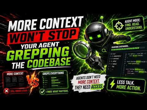 More Context Won't Stop Your Agent Grepping the Codebase